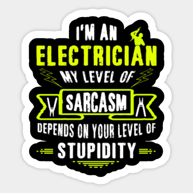 Funny Electricians T-Shirt Electricity Lineman Tees